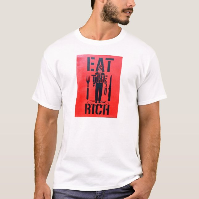 Eat The Rich T-Shirt (Front)