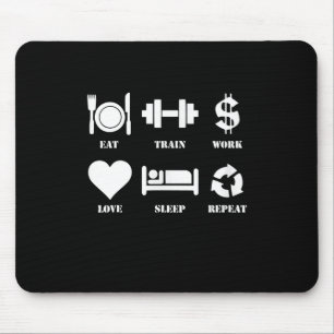 Eat Train Work Love Sleep Repeat Motivational Gym Mouse Mat