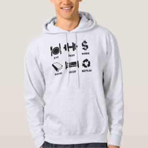 Eat, Train, Work, Study, Sleep, Repeat Hoodie