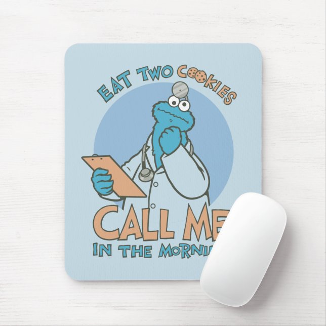 Eat Two Cookies, Call Me in the Morning Mouse Mat (With Mouse)