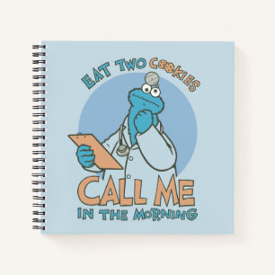 Eat Two Cookies, Call Me in the Morning Notebook