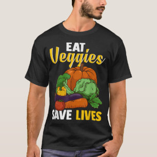 Eat Veggies Save Lives World Vegan Day Vegetarian  T-Shirt