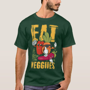 Eat Veggies Vegans Veganism Vegetarian T-Shirt