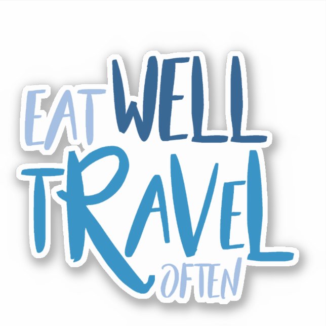 Eat Well Travel Often Sticker (Front)