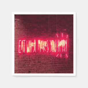 Eat What makes you happy Neon Sign Napkin