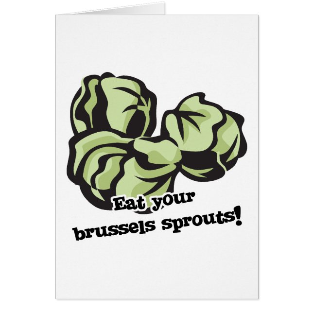 eat your brussels sprouts (Front)