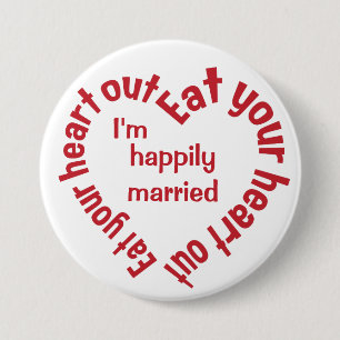 EAT YOUR HEART OUT custom buttons