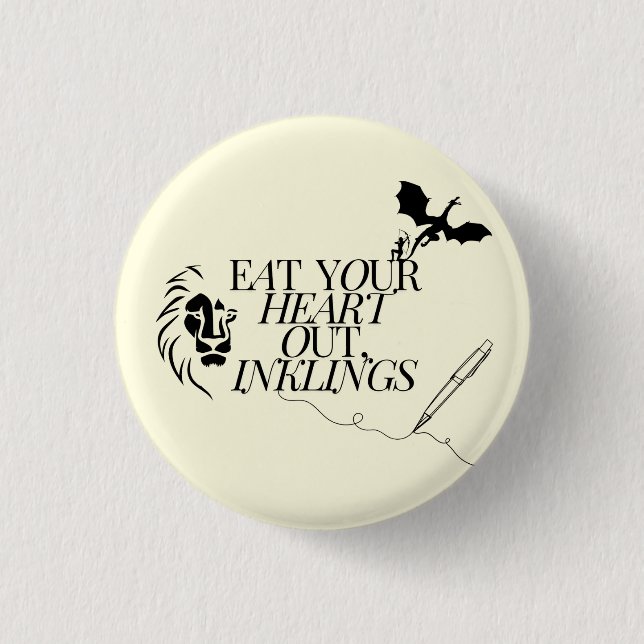 Eat Your Heart Out, Inklings 3 Cm Round Badge (Front)
