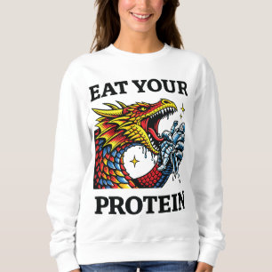 Eat Your Protein – Epic Dragon Eating Knight Sweatshirt