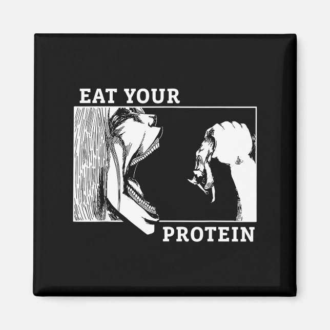 Eat Your Protein Man Vs Gym Fitness  Magnet (Front)