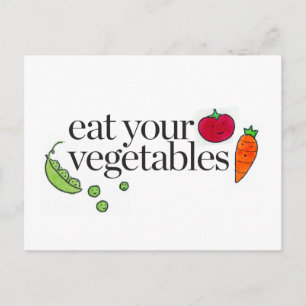 Eat Your Vegetables Postcard