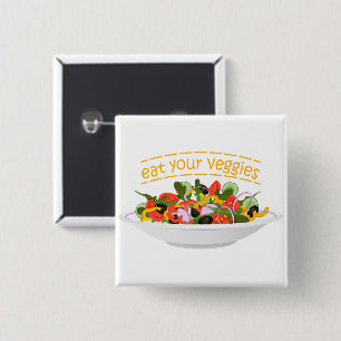 Eat Your Veggies Quote fresh salad mix bowl 15 Cm Square Badge