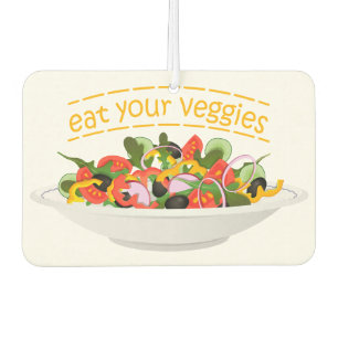 Eat Your Veggies Quote fresh salad mix bowl Car Air Freshener