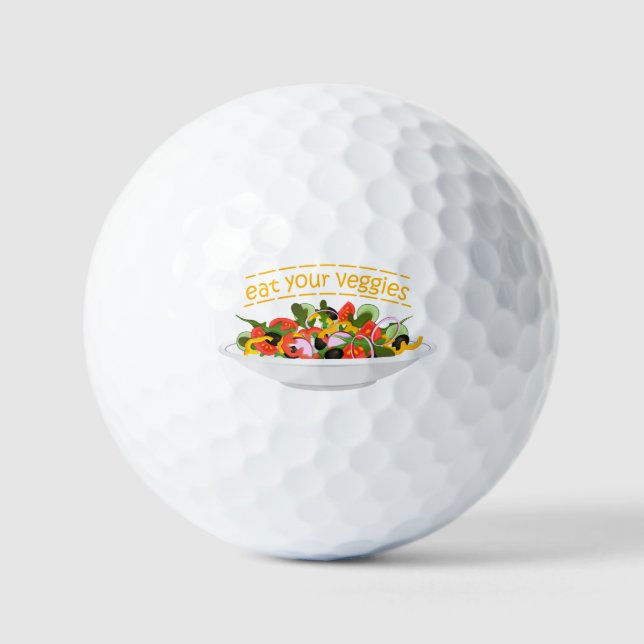 Eat Your Veggies Quote fresh salad mix bowl Golf Balls (Front)
