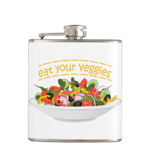 Eat Your Veggies Quote fresh salad mix bowl Hip Flask