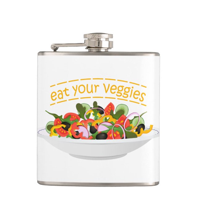 Eat Your Veggies Quote fresh salad mix bowl Hip Flask (Front)