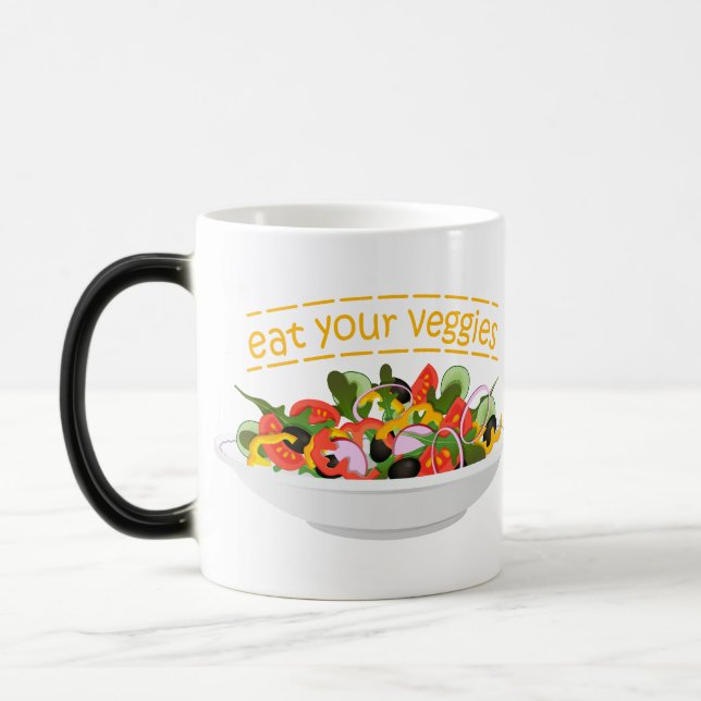 Eat Your Veggies Quote fresh salad mix bowl Magic Mug (Left)