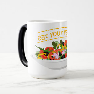 Eat Your Veggies Quote fresh salad mix bowl Magic Mug