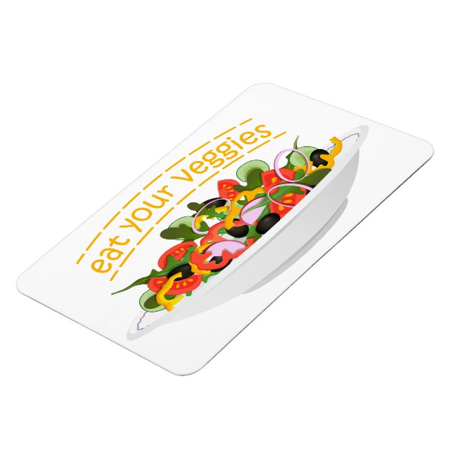 Eat Your Veggies Quote fresh salad mix bowl Magnet (Left Side)