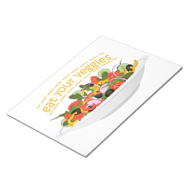 Eat Your Veggies Quote fresh salad mix bowl Notepad (Angled)