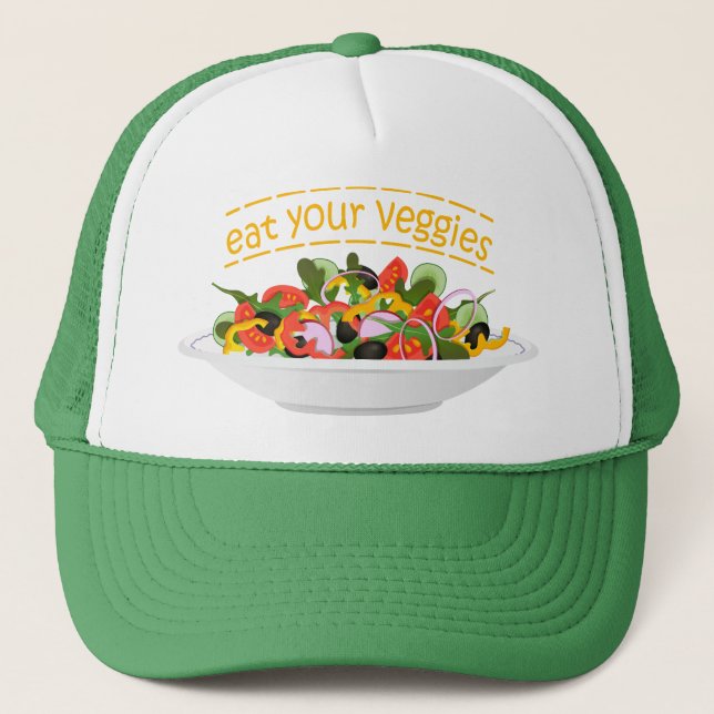 Eat Your Veggies Quote fresh salad mix bowl Trucker Hat (Front)