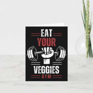 Eat Your Veggies Vegan Fitness Gym Workout Food Vi Card
