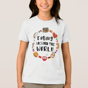 Eating around the world Tri-Blend shirt