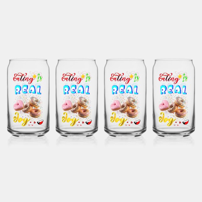 Eating Barware Is Real Joy Can Glass (Front)