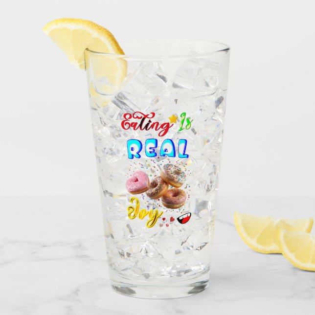 Eating Barware Is Real Joy Glass (Front Ice)