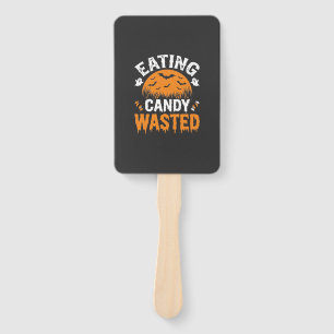 Eating Candy Wasted Halloween Design_1 Hand Fan