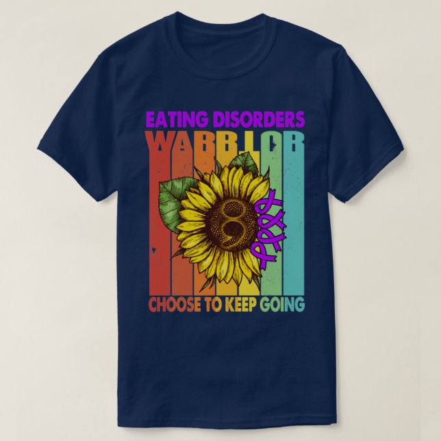 Eating disorders Warrior Choose To Keep Going Supp T-Shirt (Design Front)