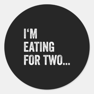 Eating For Two Drinking For Three Couples Shirts _ Classic Round Sticker