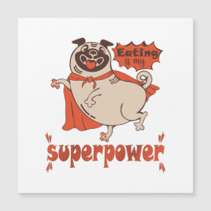 Eating is my superpower red cloak pug comic style 