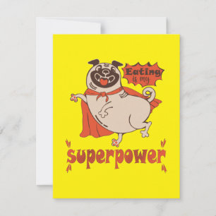 Eating is my superpower red cloak pug comic style  card