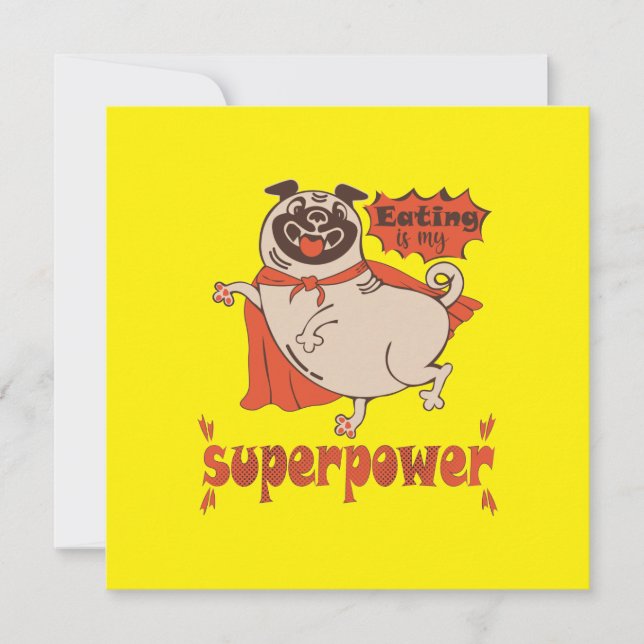 Eating is my superpower red cloak pug comic style  invitation (Front)