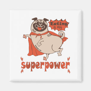 Eating is my superpower red cloak pug comic style  magnet