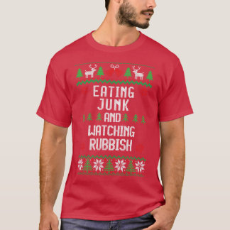 Eating junk and watching rubbish 2 T-Shirt