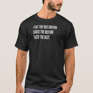 Eating Red Crayon Bad Investor T-Shirt