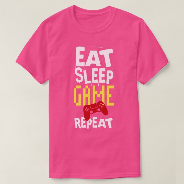 Eatsleepgame2 T-Shirt (Design Front)