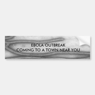 EBOLA BUMPER STICKER