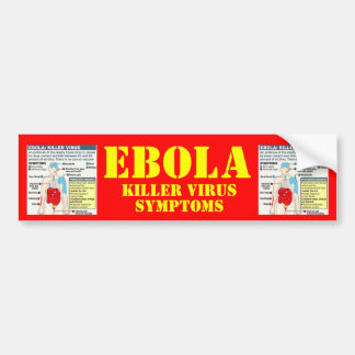EBOLA: KILLER VIRUS BUMPER STICKER