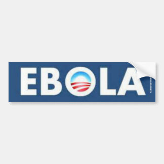 EBOLA OBAMA BUMPER STICKER
