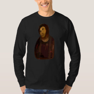 Ecce Homo  Failed Restoration T-Shirt