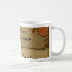 Ecclesiastes 3:1 Scripture Art Gifts Coffee Mug