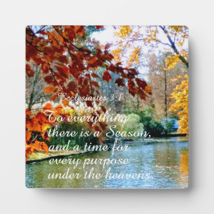 Ecclesiastes 3:1 To everything there is a Season Plaque