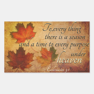 Ecclesiastes 3:1 To everything there is a season, Rectangular Sticker