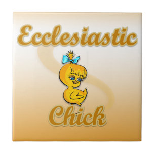 Ecclesiastic Chick Tile