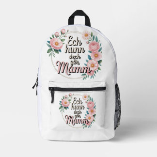 Ech hu meng Mamm gär – Luxembourgish Mother's Day Printed Backpack