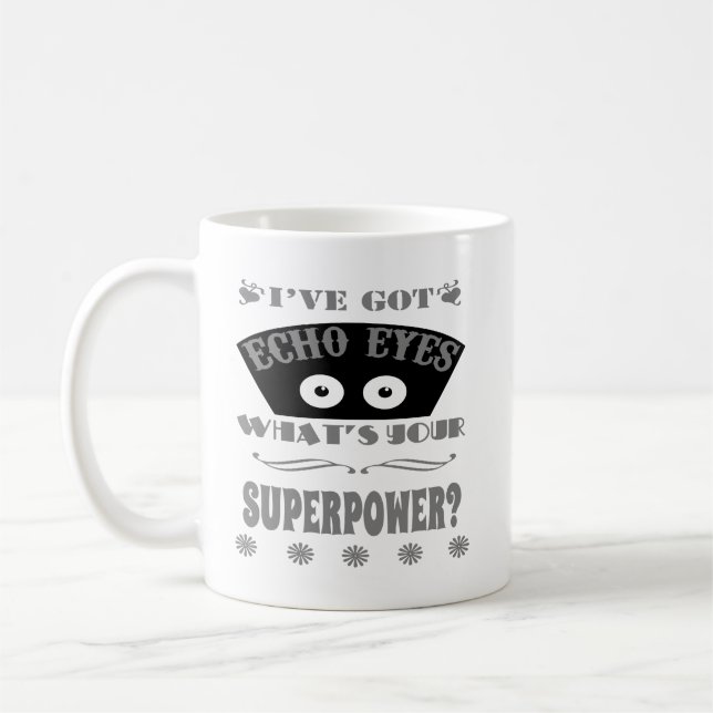 Echo Eyes Superpower (Grey) Coffee Mug (Left)