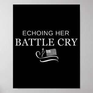 Echoing Her Battle Cry Usa Flag Christian  Poster